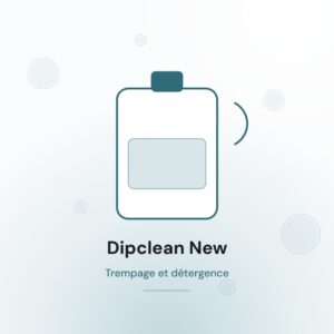 Dipclean New produit de trempage
