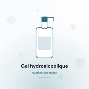 Gel hydroalcoolique hygiène des mains